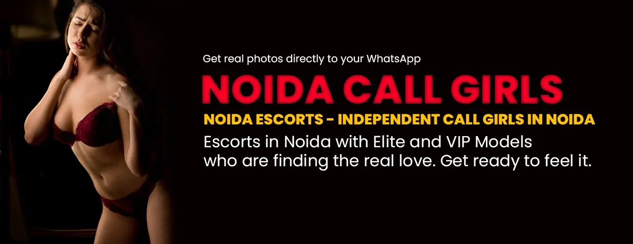 Noida Escorts Phone WhatsApp